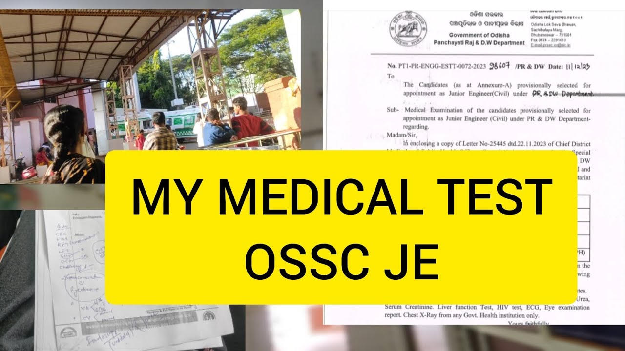OSSC JE(Civil) MEDICAL TEST IN GOVT HOSPITAL | Panchayatiraj & DW Department | OSSC JE