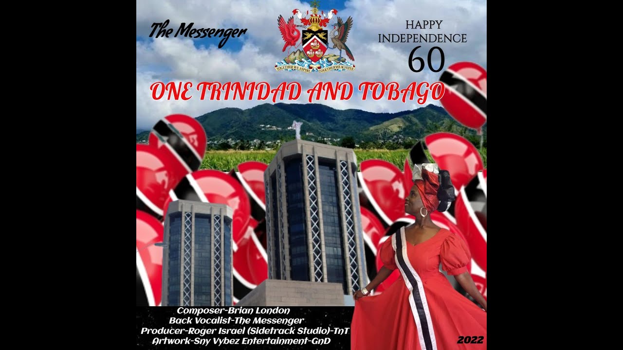 THE MESSENGER - ONE TRINIDAD AND TOBAGO (2022) #snyvybez #themessenger #trinidadandtobago #trinbago
