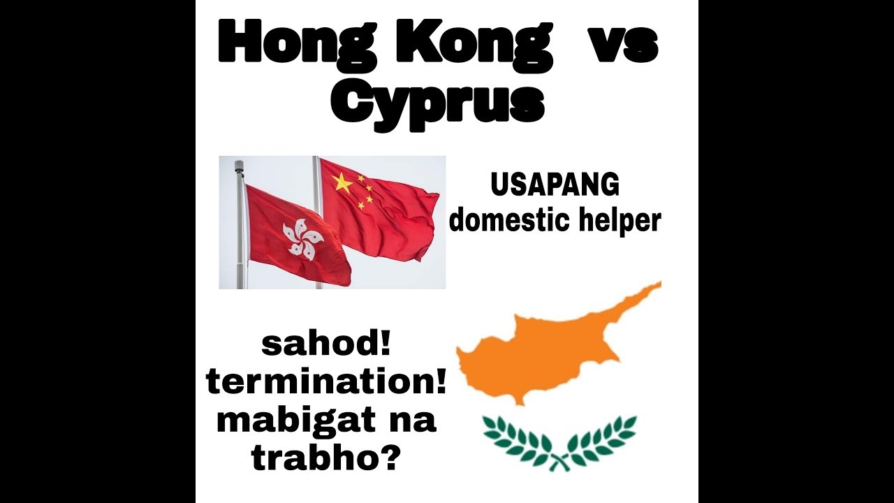 KAIBAHAN NG CYPRUS AT HONGKONG SA USAPING DOMESTIC HELPER