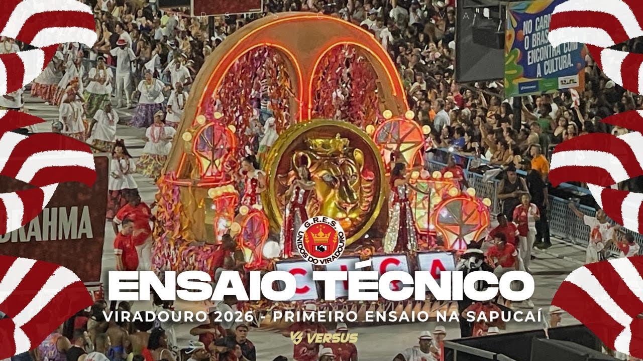 VIRADOURO 2026 - PRIMEIRO ENSAIO TÉCNICO  PARA O CARNAVAL NA SAPUCAÍ COMPLETO