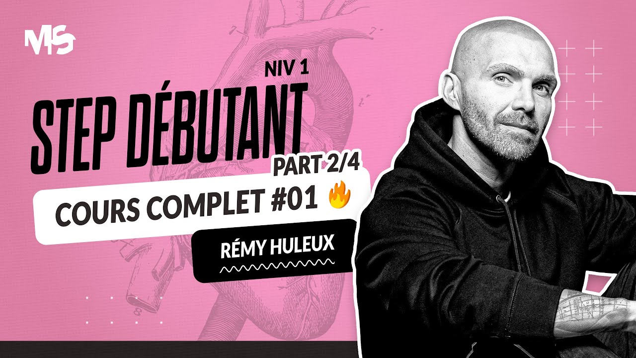 Step débutant  COURS COMPLET #1 Part 2/4