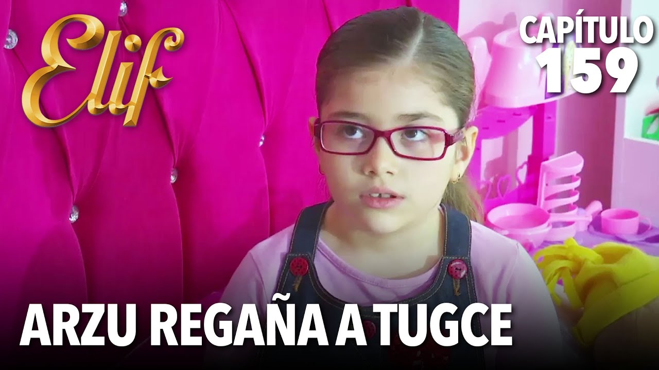 Arzu regaña a Tugce | Elif Capitulo 159