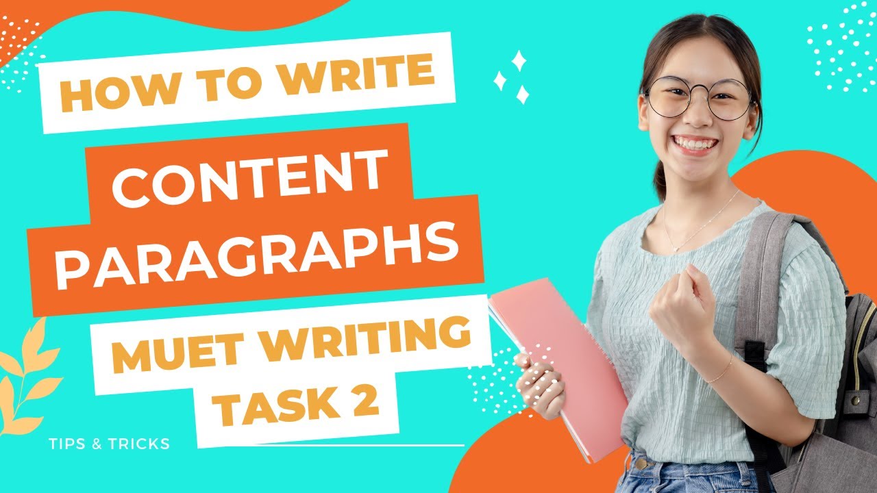 How to elaborate points in MUET Writing Task 2