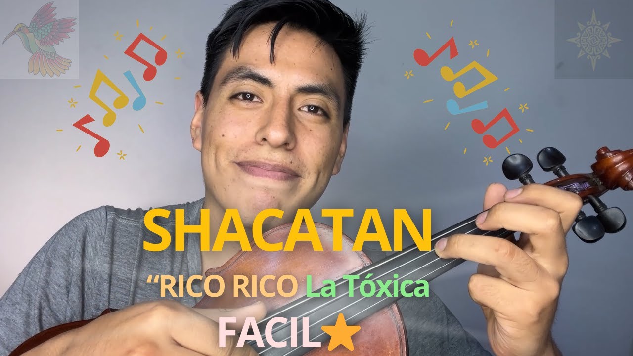 🎻Tutorial de Violín: Shacatan del Santiago 