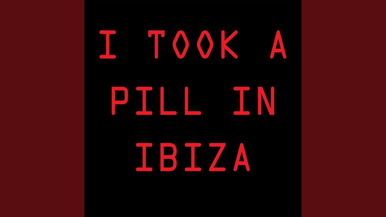 I Took a Pill in Ibiza (Instrumental)