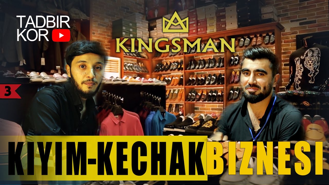 KIYIM KECHAK BIZNESI l NOLDAN BIZNES BOSHLASH VA DAROMAD
