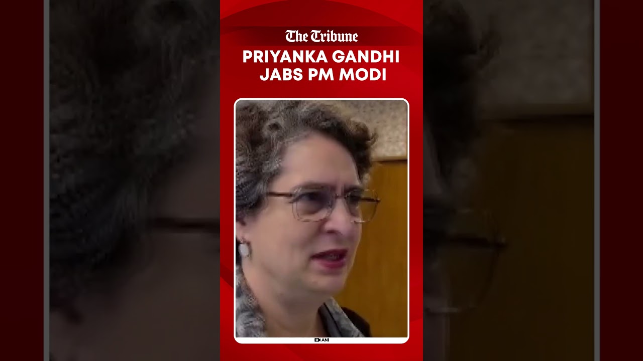 Priyanka Gandhi mocks PM Modi&rsquo;s &ldquo;56-inch chest&rdquo; over no privilege motion against LoP Rahul Gandhi