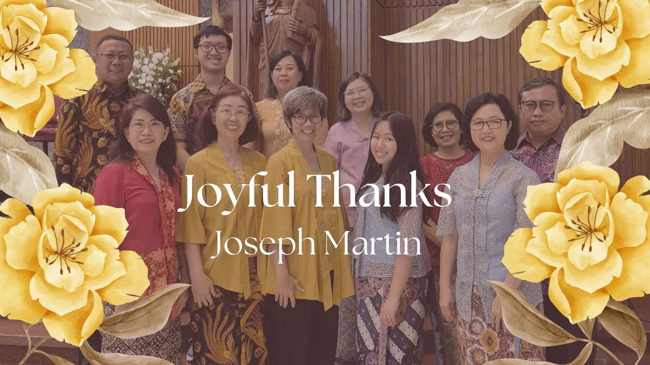 Joyful Thanks - Joseph Martin
