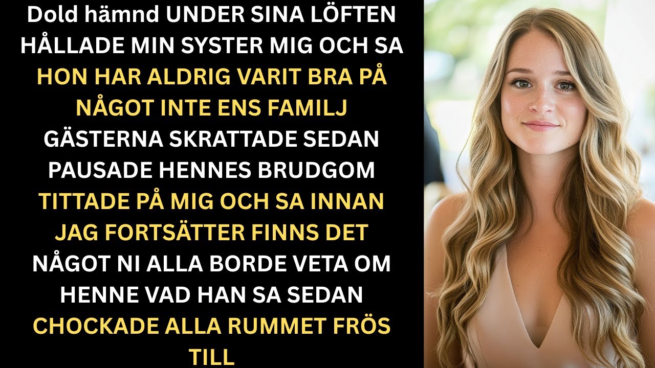 På min systers bröllop förlöjligade hon mig – sedan gjorde brudgummen det otänkbara