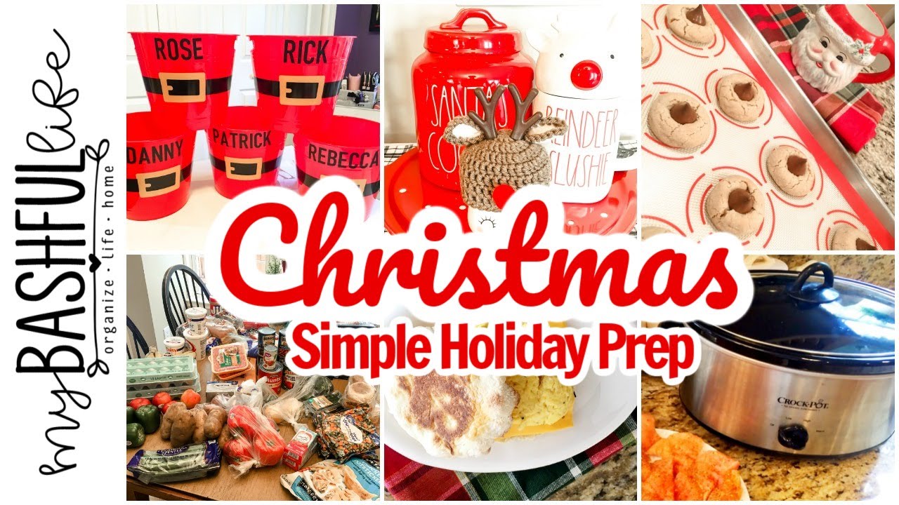 CHRISTMAS PREP Getting It All Done!