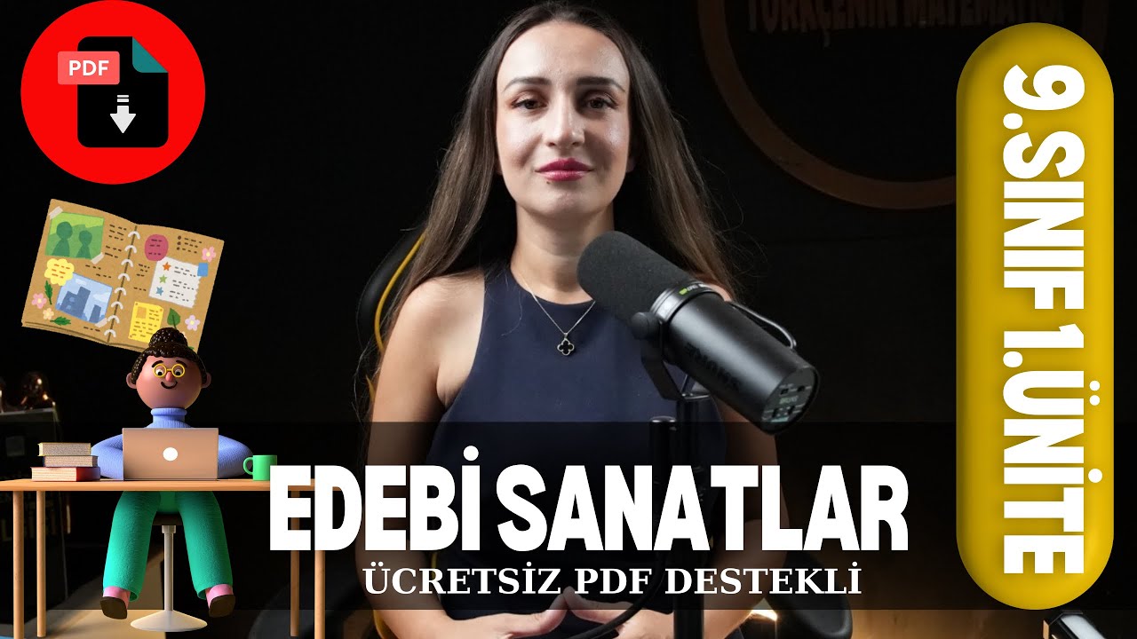 9.Sınıf Edebiyat 1.Ünite ''Edebi Sanatlar” / GÜNCEL MÜFREDAT / OKULA DESTEK KURSU