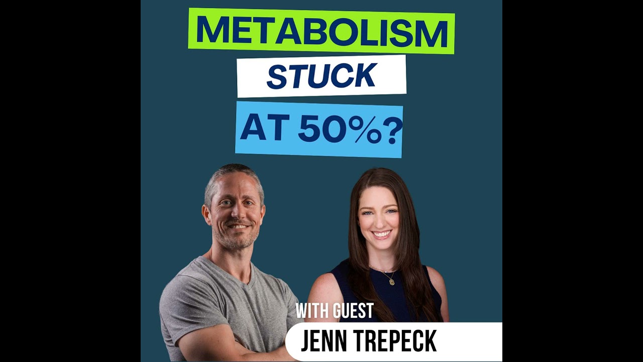 Why Your Metabolism Is Stuck at 50% and How to Fix It Without Biohacks (Jenn Trepeck) | Ep 430