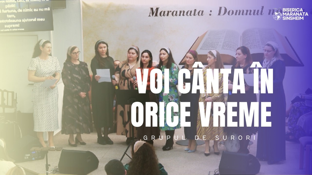 Grupul de Surori - ⁠Voi cânta în orice vreme
