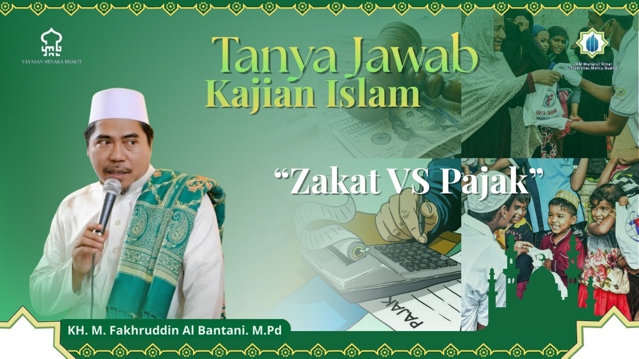 ZAKAT VS PAJAK | KH. M. Fakhruddin Al Bantani, M.Pd