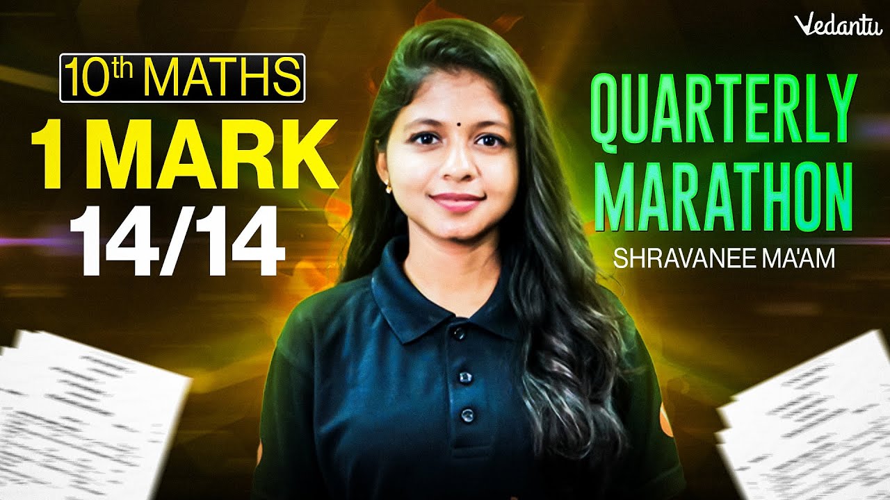 10th Maths Quarterly Marathon | 1 Mark 14/14 | Quarterly 2025 | Shravanee Ma'am