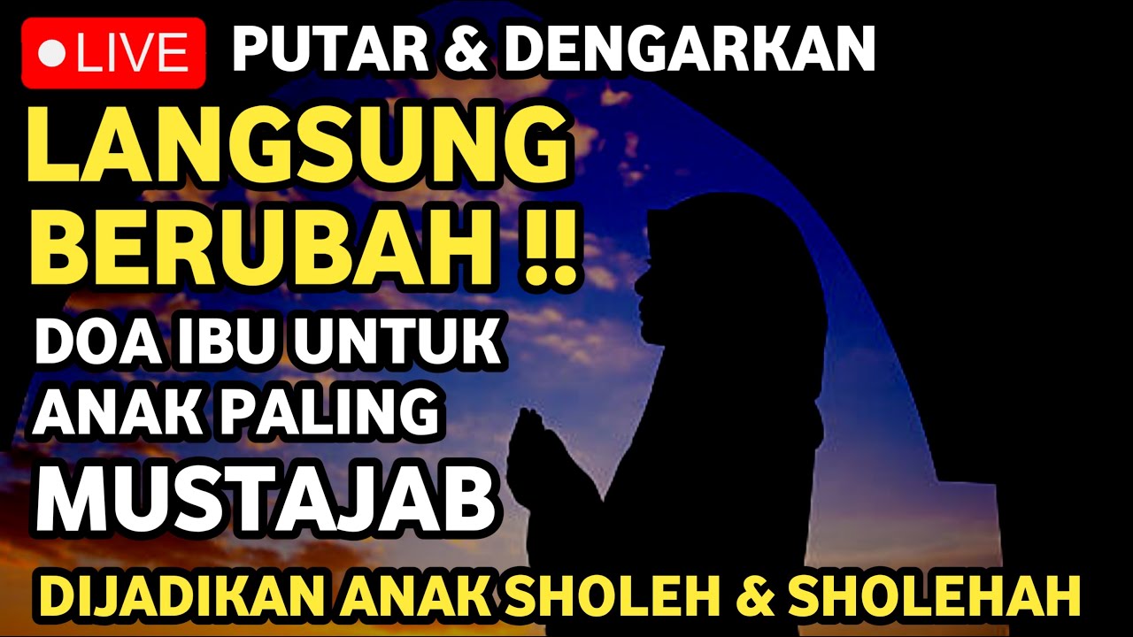 Wahai Ibu, Putar Ayat Ini Untukku, Agar Anakmu Disayang Allah, Cerdas dan Sukses Dunia Akhirat