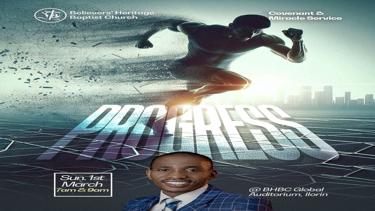 Progress || Covenant and Miracle Service (First Service) || 1st March, 2026.