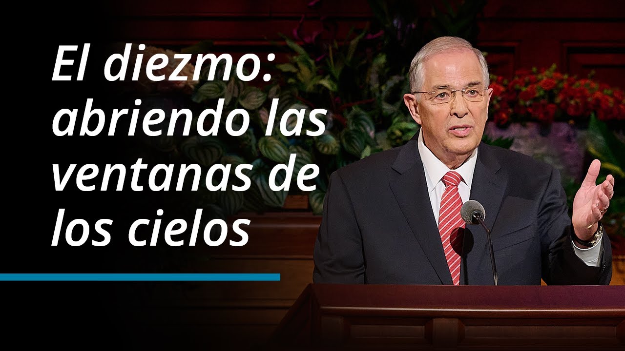 El diezmo: abriendo las ventanas de los cielos | Neil L. Andersen | Octubre 2023 Conferencia General