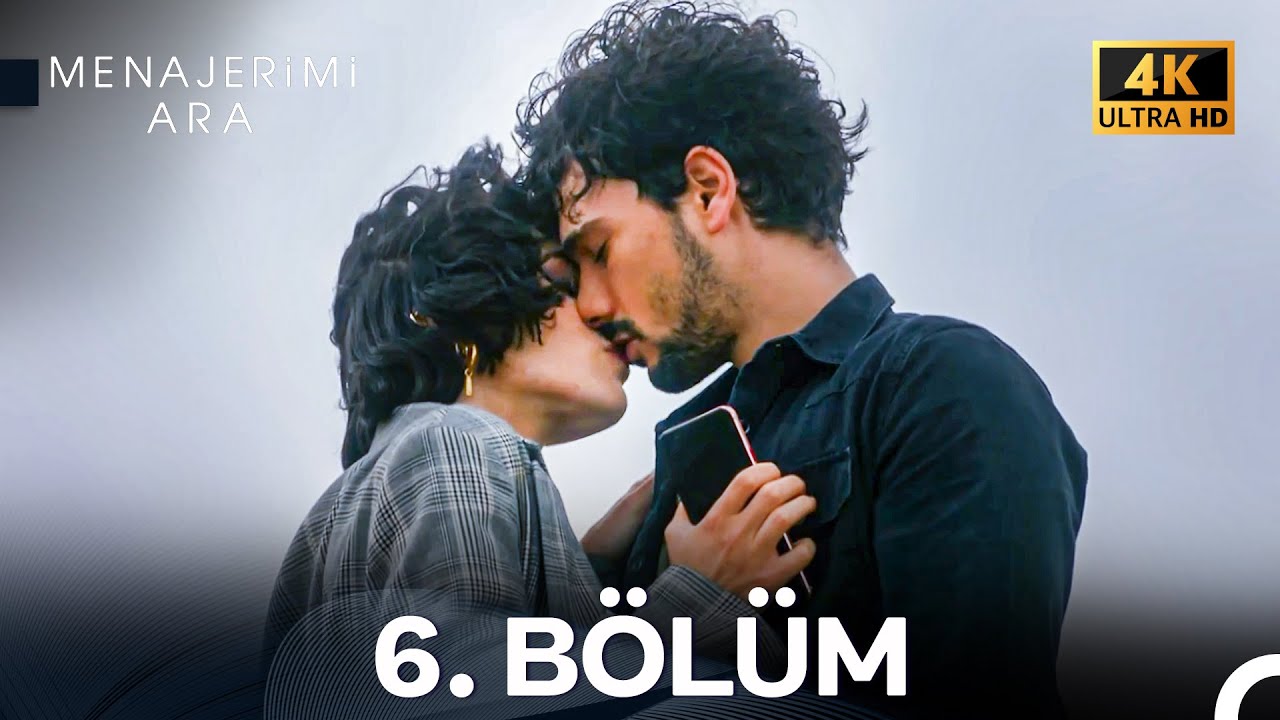 Menajerimi Ara 6. Bölüm (4K) 
