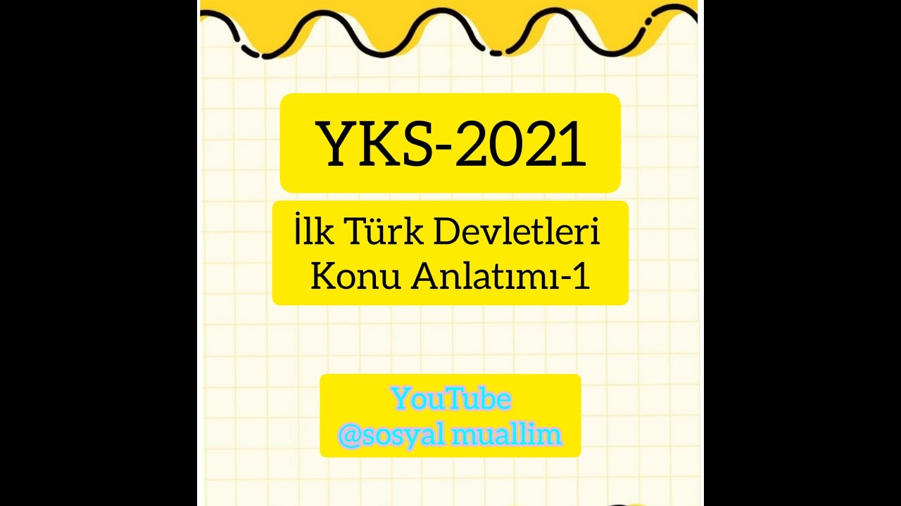 KAMP2021/TYTTARİH-İlk Türk Devletleri Konu Anlatımı 2