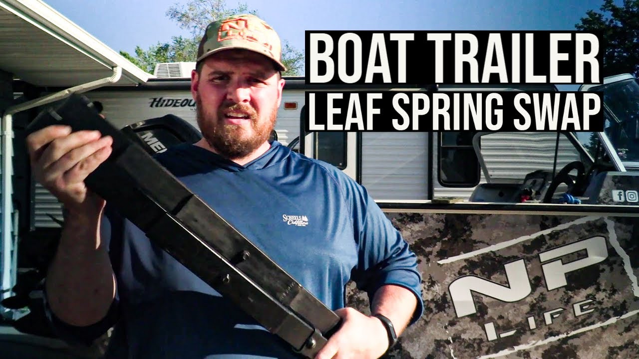 Changing Boat Trailer Leaf Springs | Tracker PG 165WT | NPLife DIY