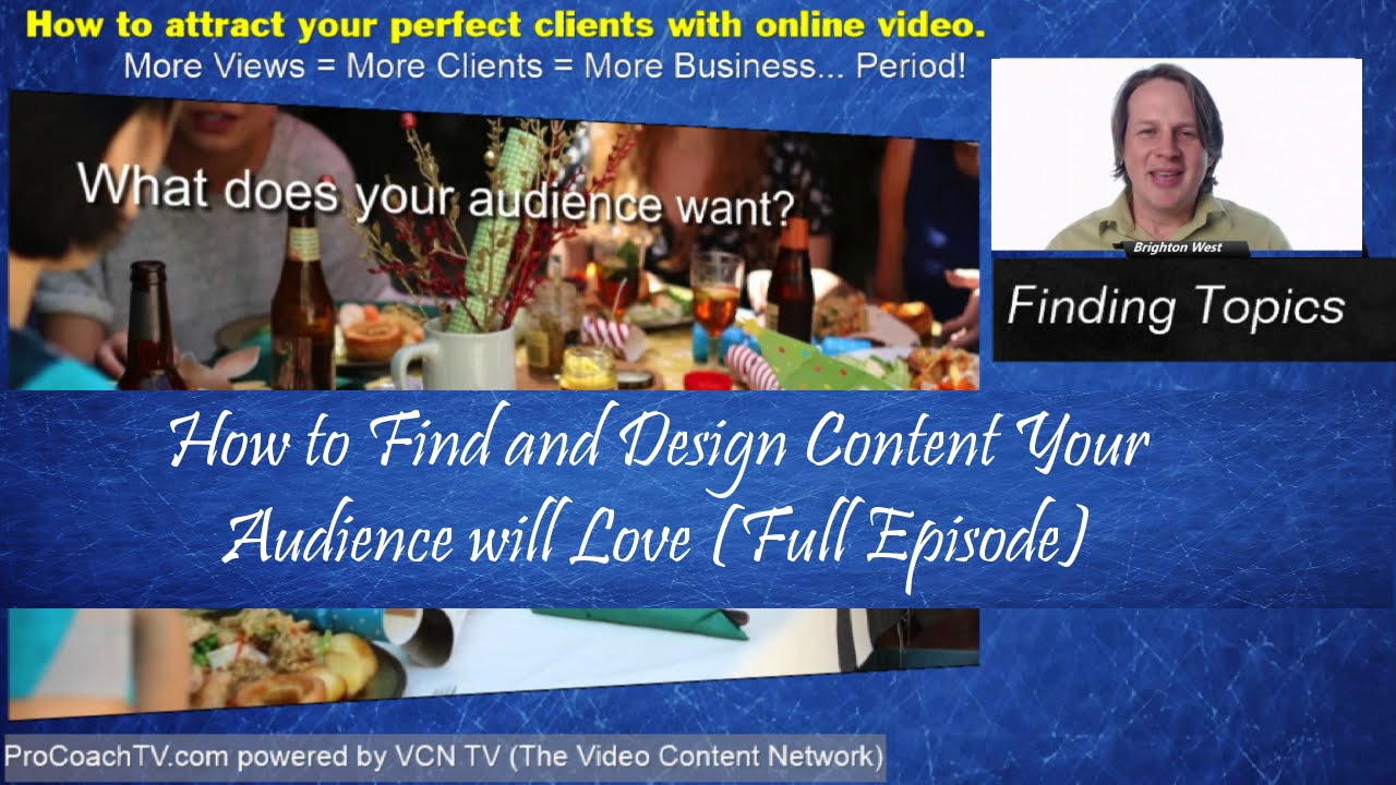 How to Find and Design Content Your Audience will Love (Full) attract perfect clients video.
