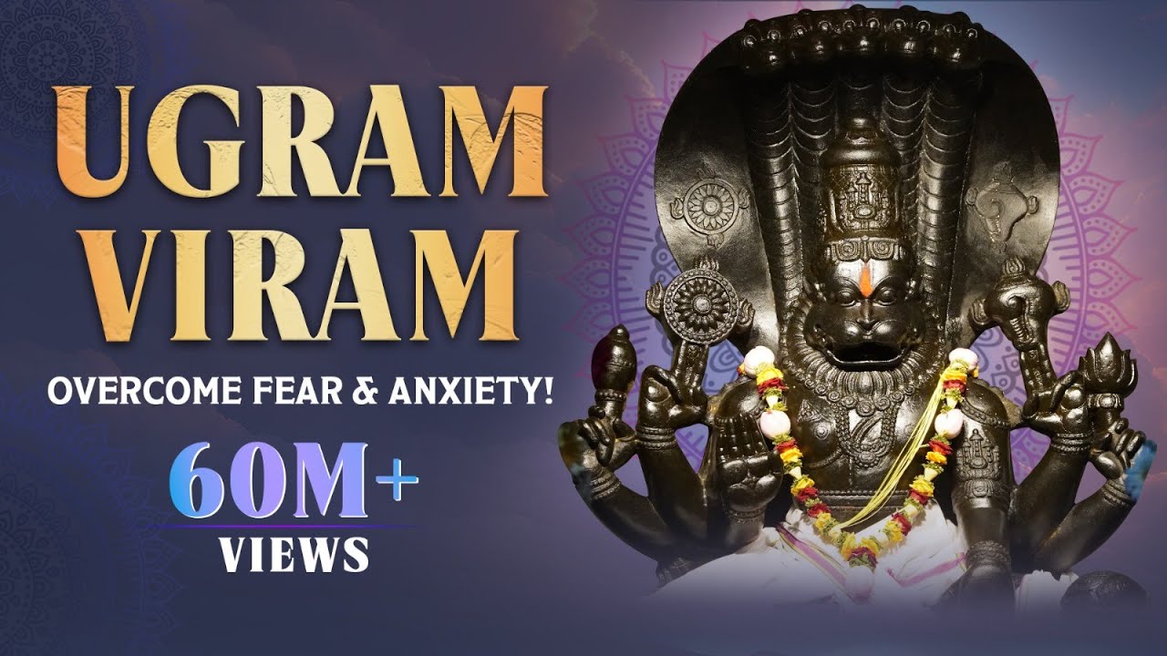 Ugram Viram Maha Vishnum - Ultimate Prayer to Overcome FEAR | Abhayam