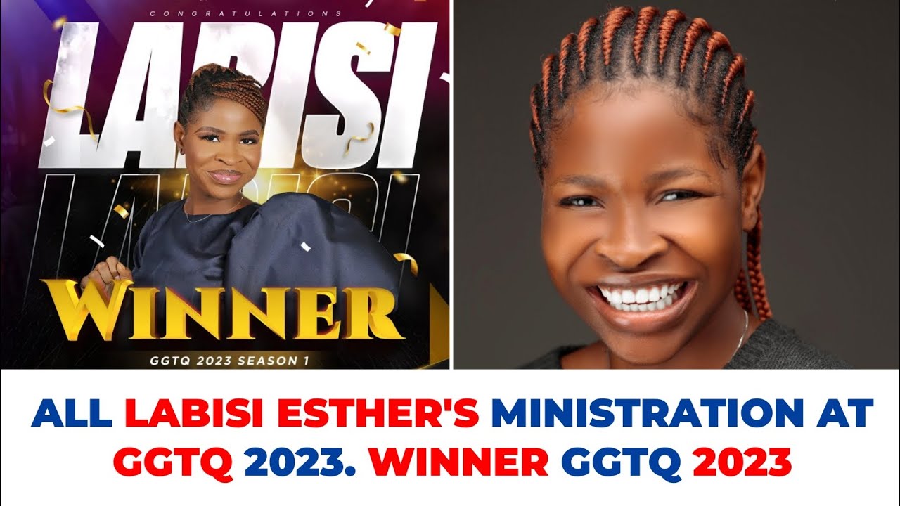 All Labisi Esther's Ministration that gave her the GGTQ 2023 Crown | Labisi Wins GGTQ (2024)