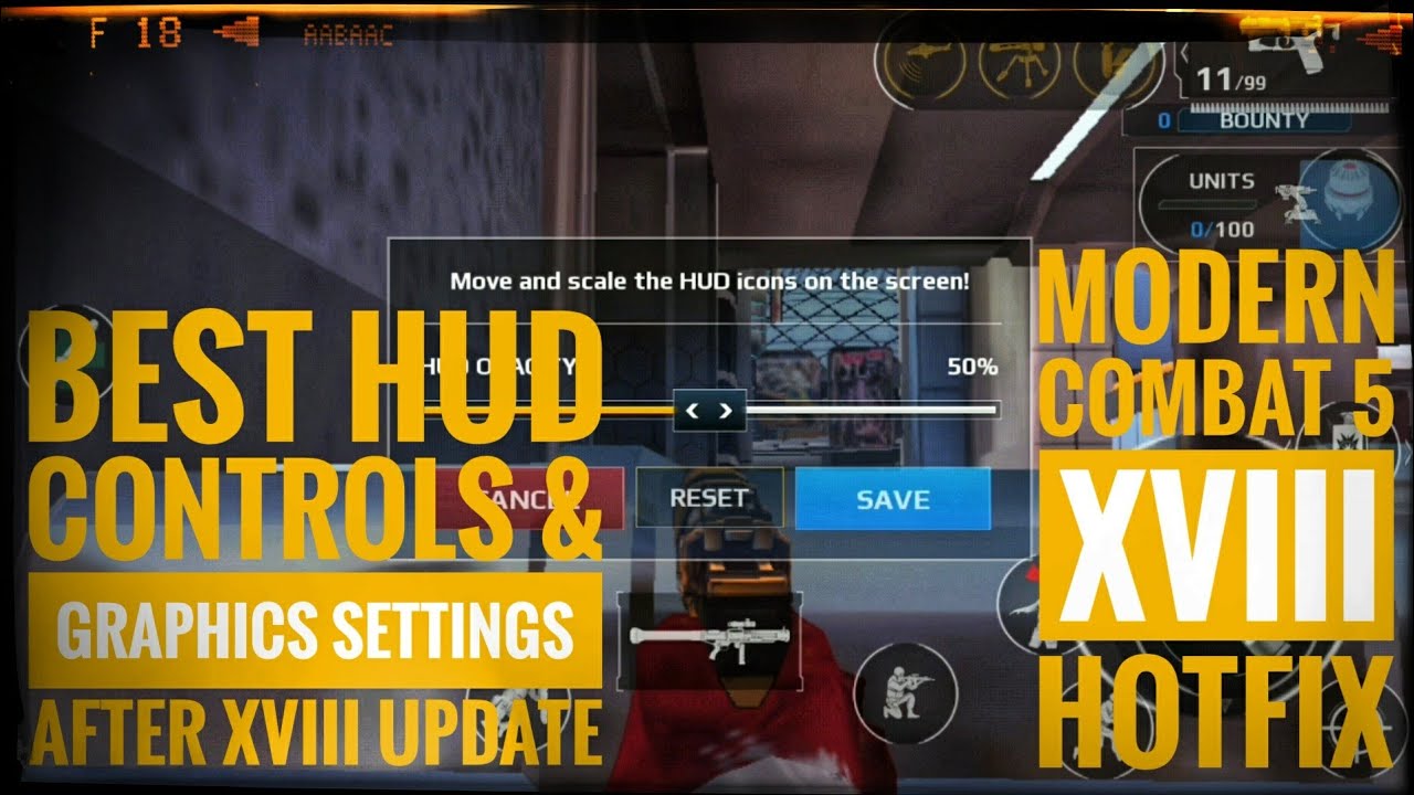 Modern Combat 5 | HUD setup, Controls and Graphics settings (Watch hidden facts)
