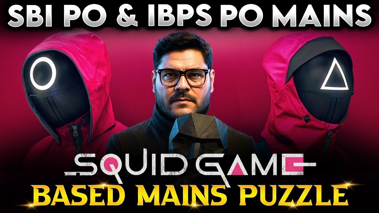 😱 Solve Or Get Eliminated - Squid Game Puzzle | Mains Reasoning For IBPS/SBI PO 2025 | Ankush Lamba