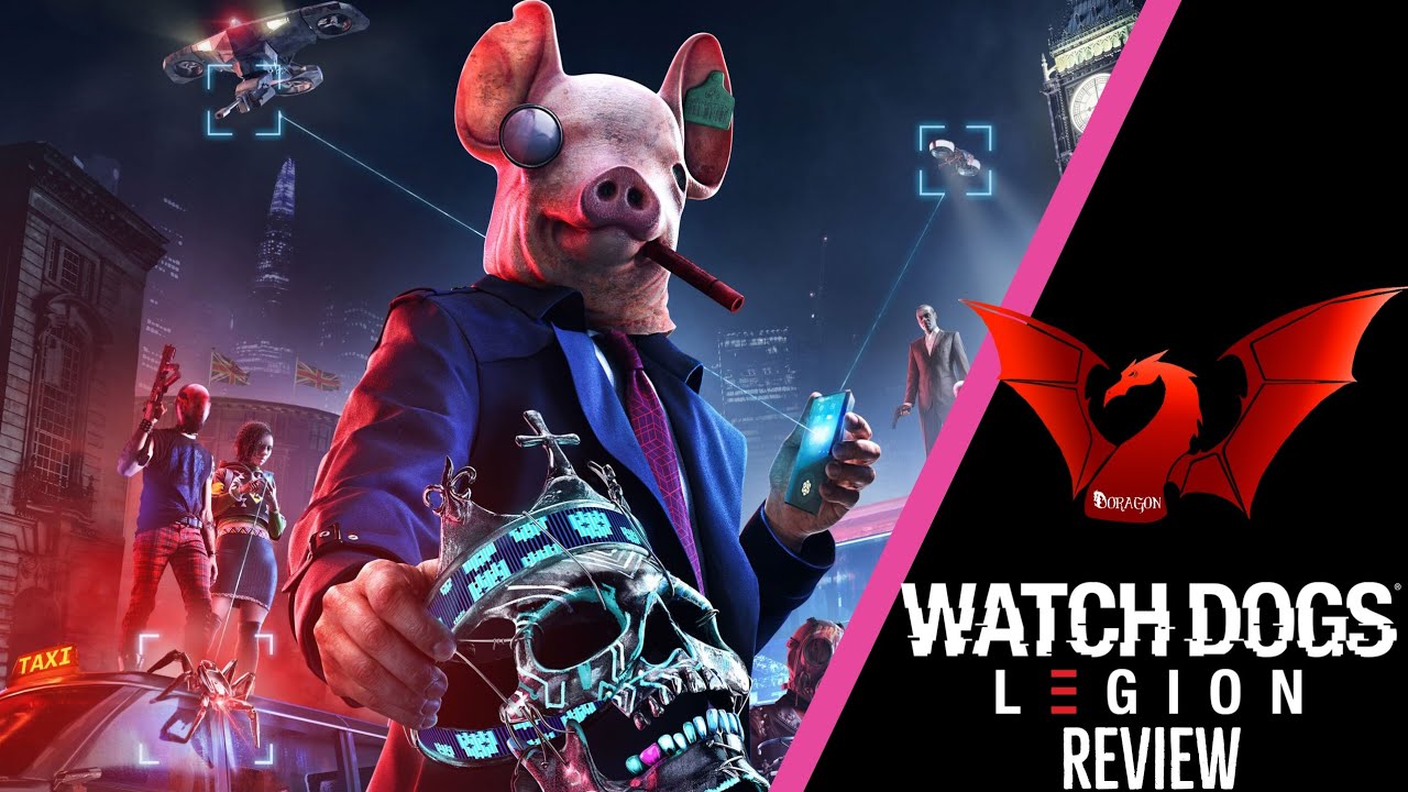 Watch Dogs Legion Totally Misses the Point (Review)