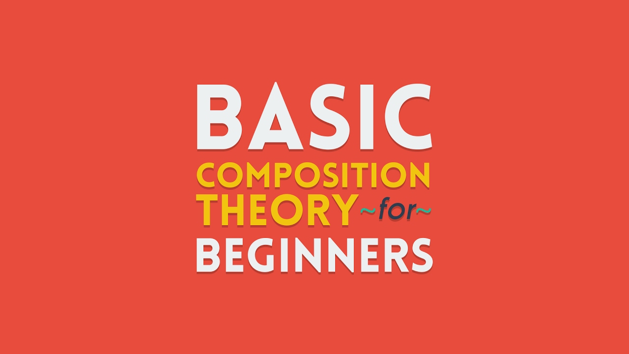 Basic Compositional Theory | Basics for Beginners