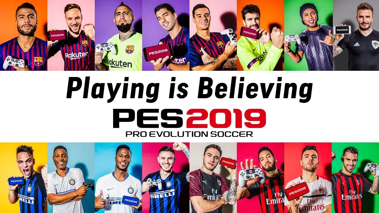 PES 2019 & PES 2019 Mobile - Playing is Believing Trailer