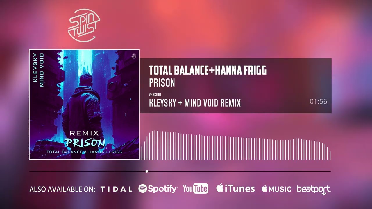 Total Balance, Hanna Frigg - Prison (Kleysky & Mind Void Remix | Official Audio)