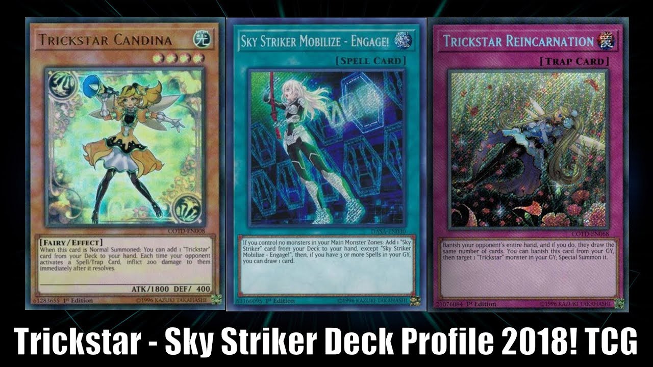 Yu-Gi-Oh! Trickstar - Sky Striker Deck Profile June 2018! TCG!