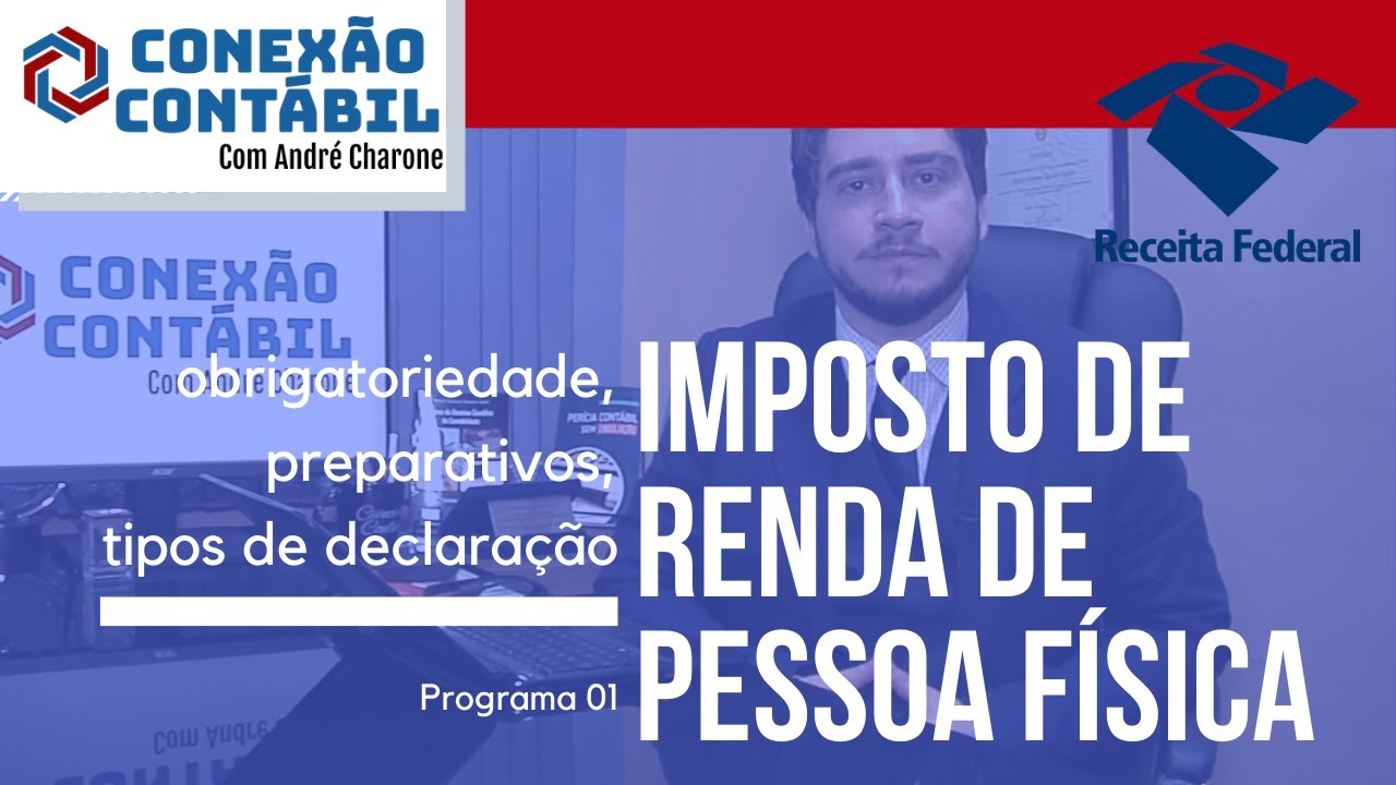 Programa Conexão Contábil - Imposto de Renda de Pessoa Física #01