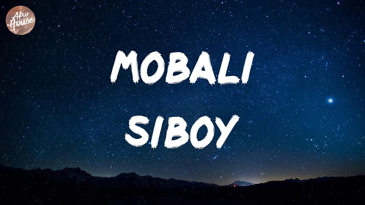 Siboy - Mobali (Lyrics)