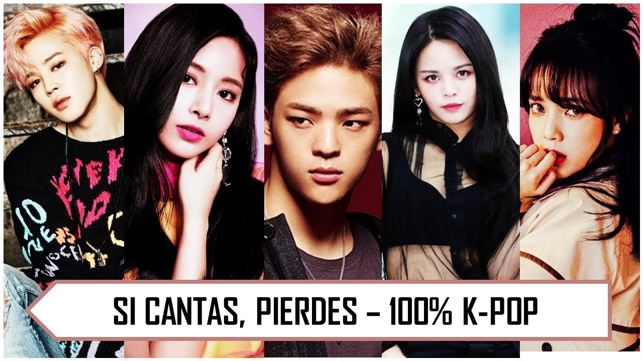 Si Cantas Pierdes | 100% K-pop IMPOSIBLE #4