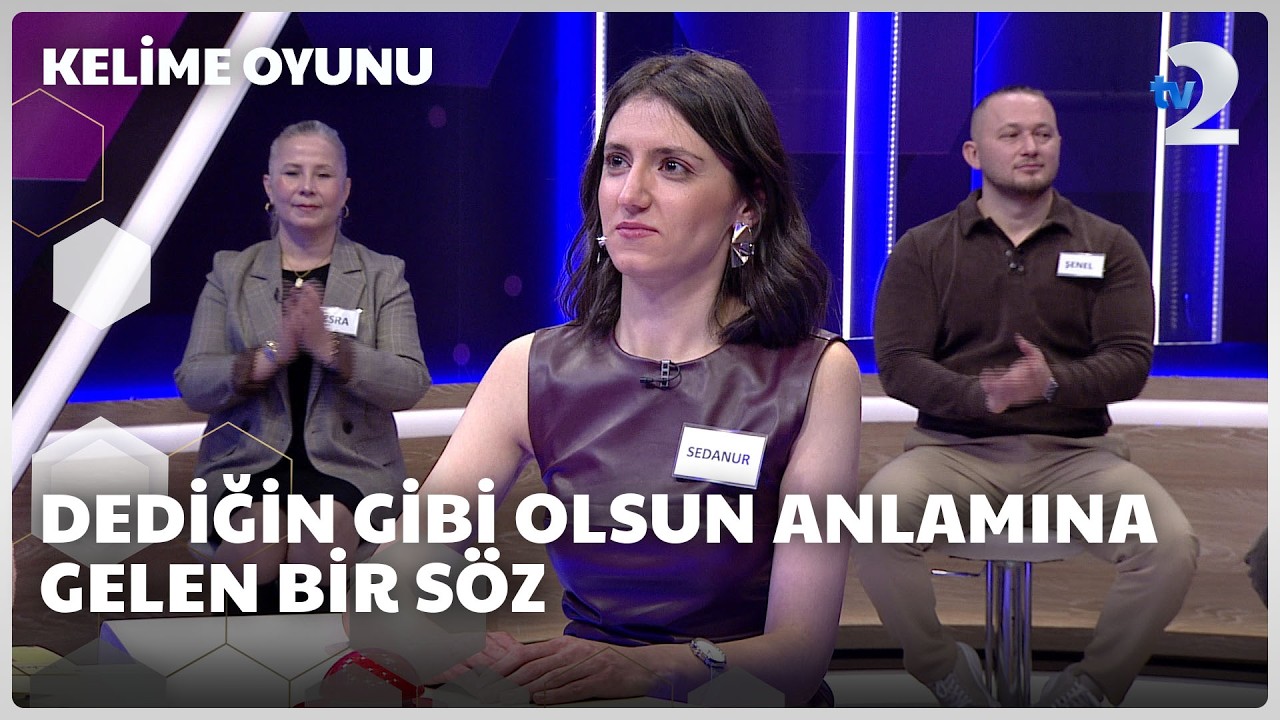 Dediğin gibi olsun anlamına gelen bir s&ouml;z | Kelime Oyunu