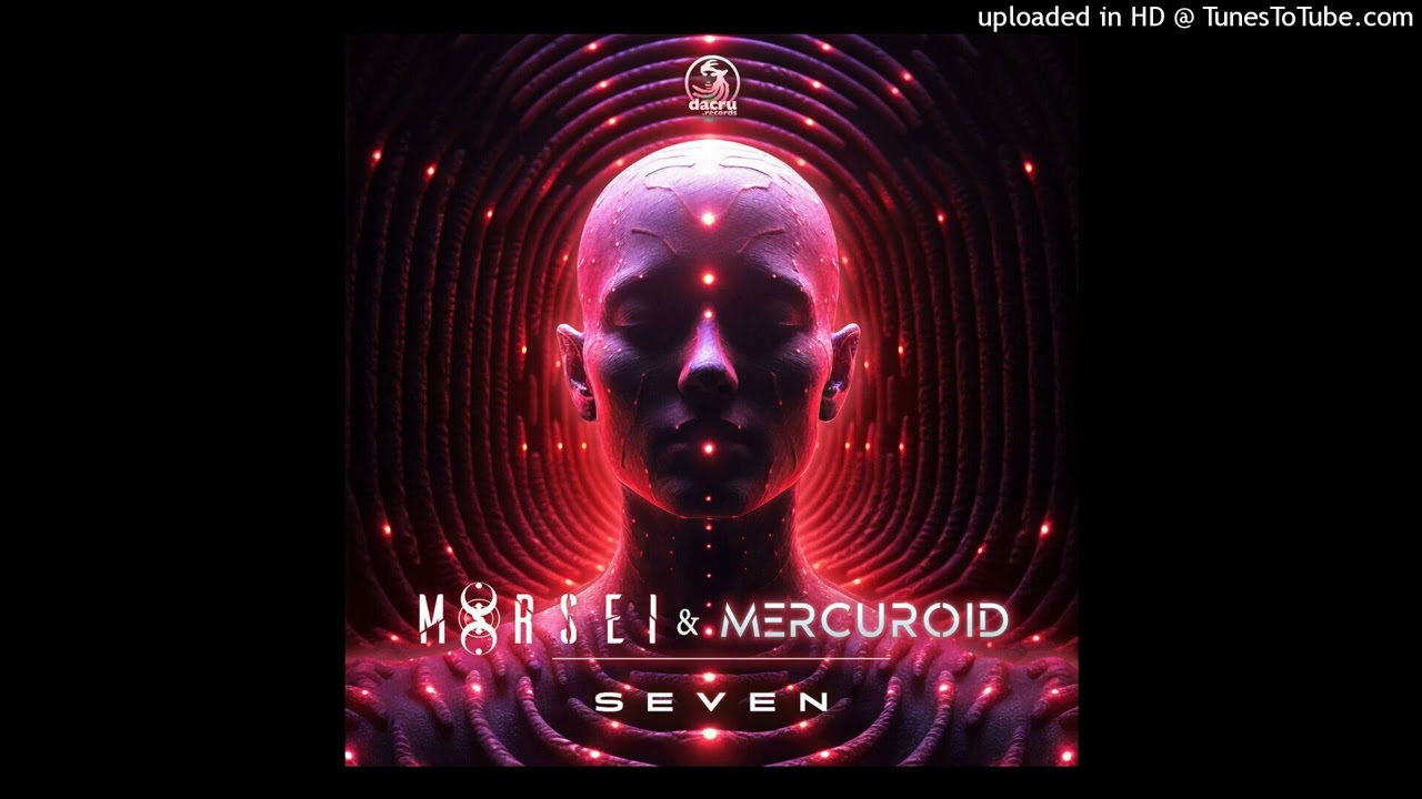 MoRsei & Mercuroid - Seven