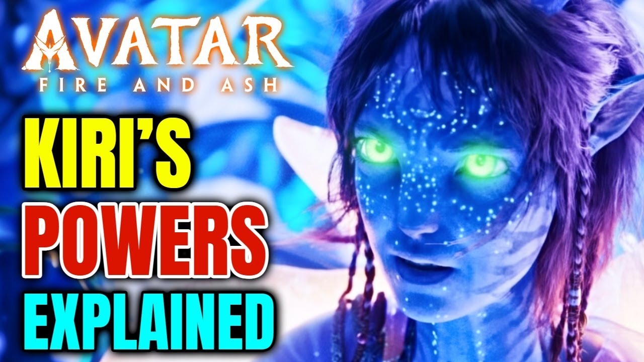 Kiri&rsquo;s Powers Explained &ndash; What does Avatar Fire and Ash Reveal about Eywa&rsquo;s Chosen Child?
