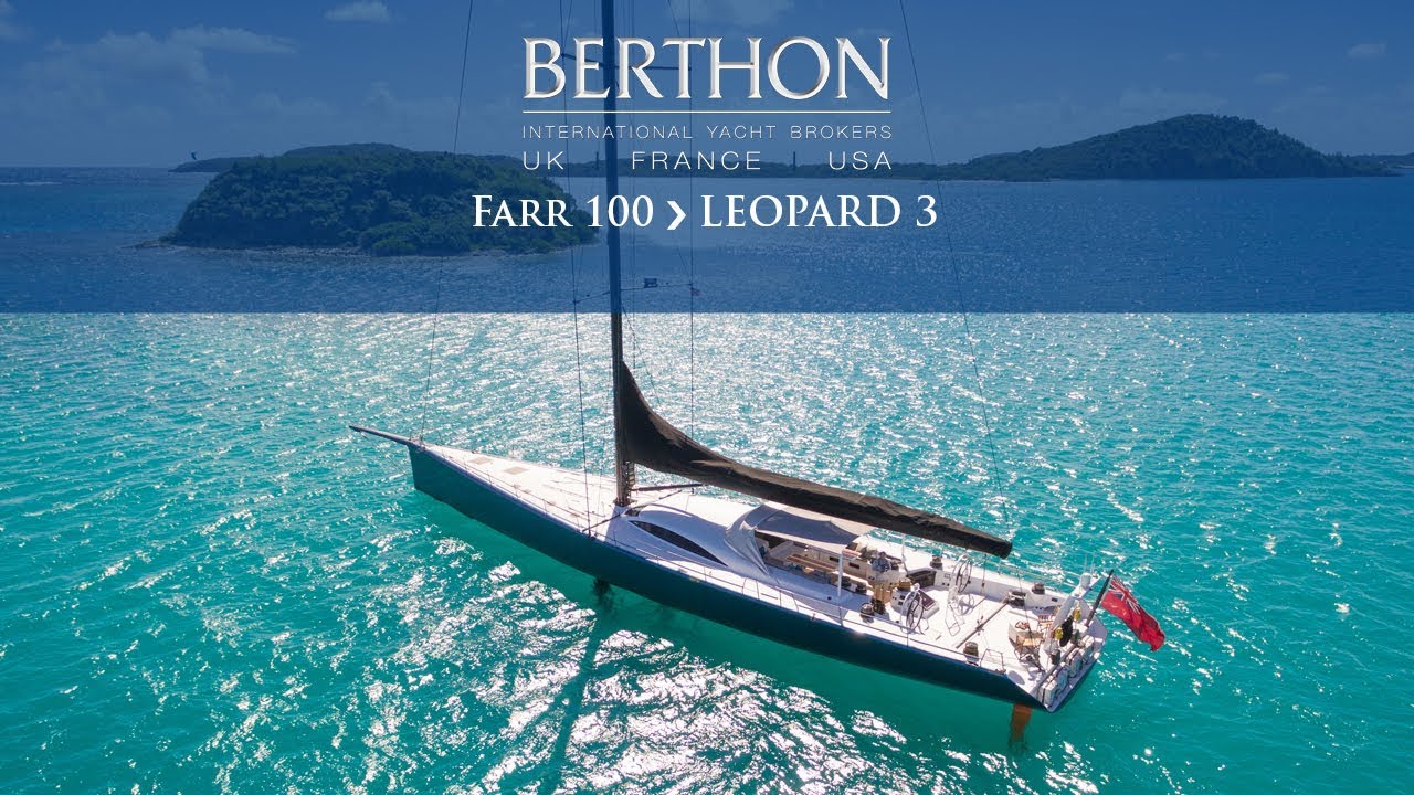 [OFF MARKET] Farr 100 (LEOPARD 3) - Yacht for Sale - Berthon International Yacht Brokers