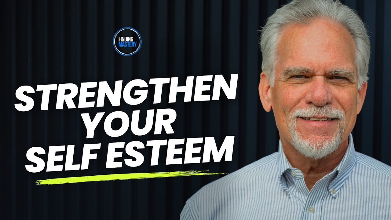 Strengthen Your Self Esteem: Insights on Belonging and Social Approval | Dr. Mark Leary