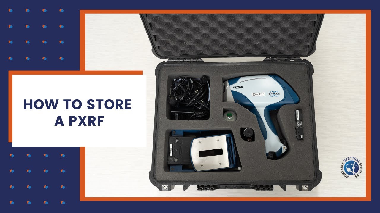 How to store pXRF's | XRF How To