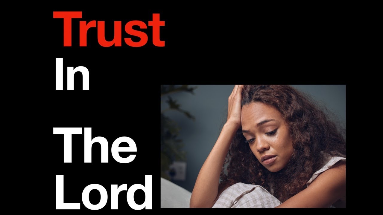 Trust In The Lord. 2/8/26