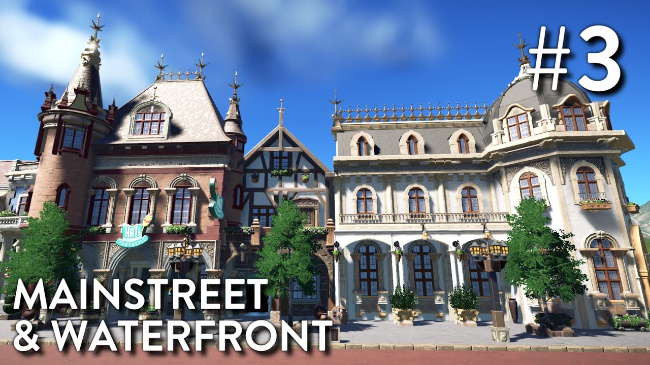 Planet Coaster: Fantasy Valley (Part 3) - Mainstreet & Waterfront