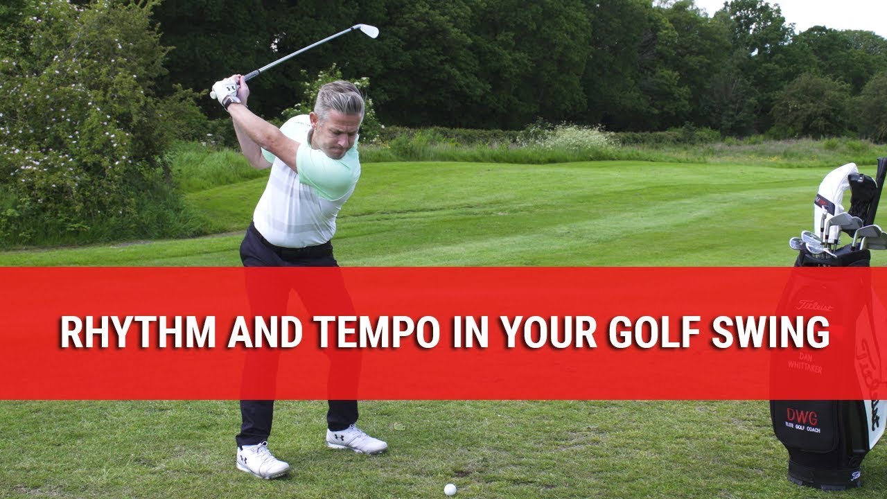 How To Find Rhythm And Tempo For Your Golf Swing - Golf Swing Tips - DWG