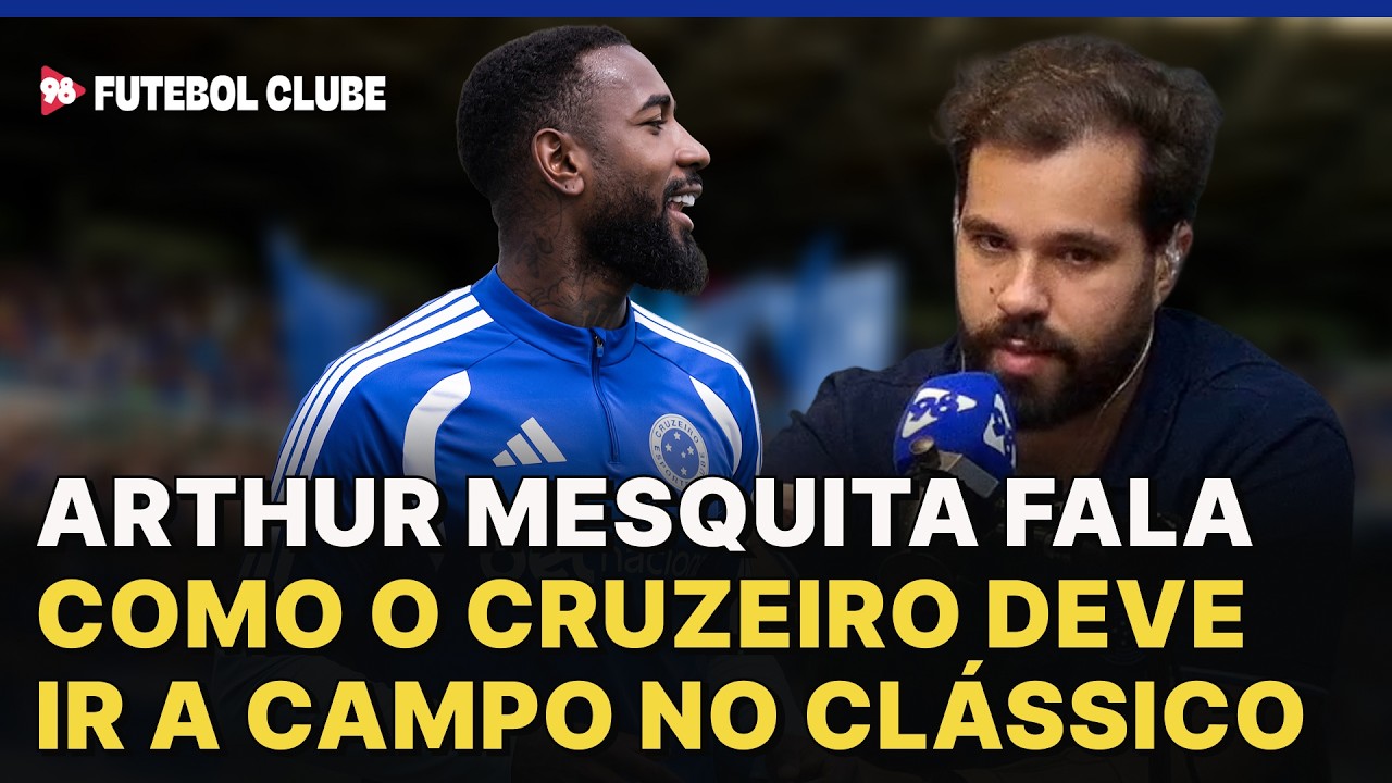 98FC debate sobre como o Tite deve escalar o Cruzeiro para o clássico