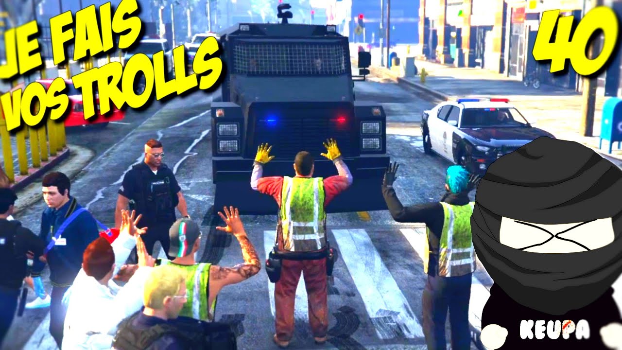 Je fais vos trolls 40 ! (GTA 5 RP)