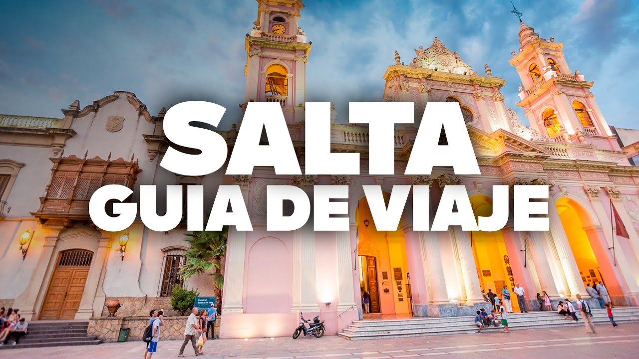 GU&Iacute;A COMPLETA DE SALTA! Cu&aacute;ndo ir, d&oacute;nde quedarse, que hacer y paseos!